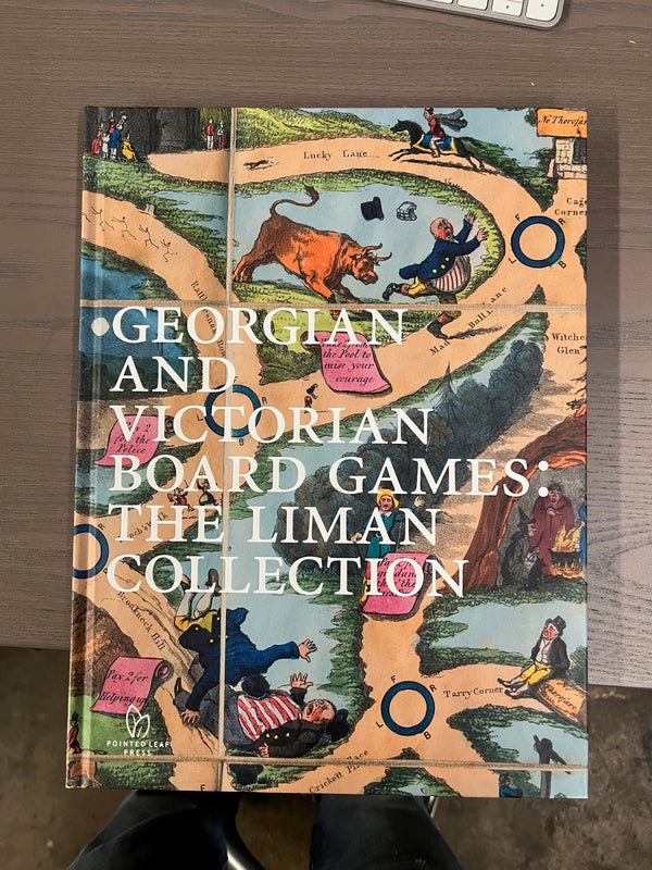Georgian and Victorian Board Games: The Liman Collection