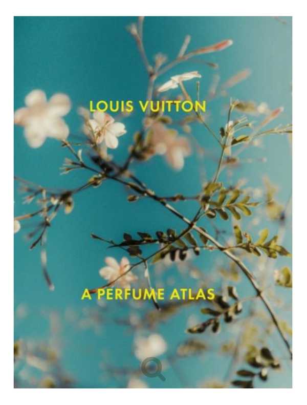 Louis Vuitton, A Perfume Atlas
